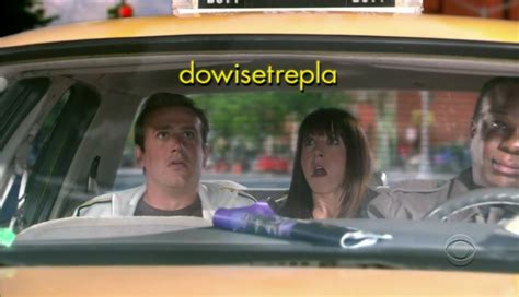 How I met your Mother S3E7 DOWISETREPLA.